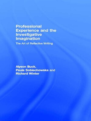cover image of Professional Experience and the Investigative Imagination